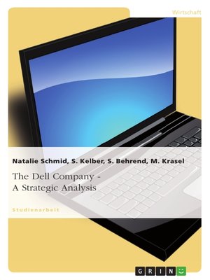 cover image of The Dell Company--A Strategic Analysis